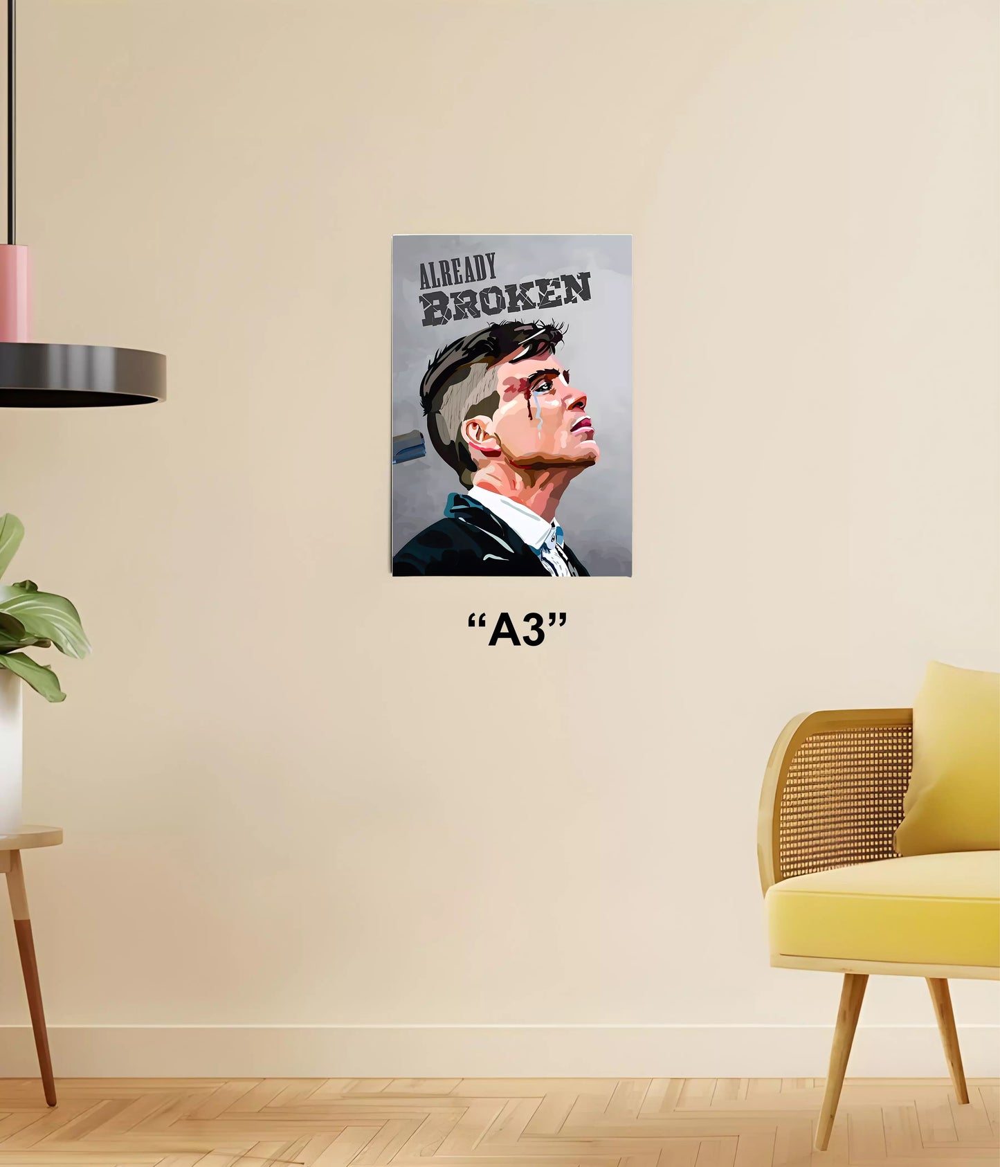 Already Broken – Peaky Blinders Poster A3 Size - Everanta