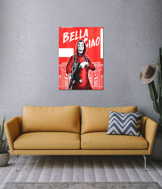 Bella Ciao – Money Heist Wall Poster on Wall - Everanta