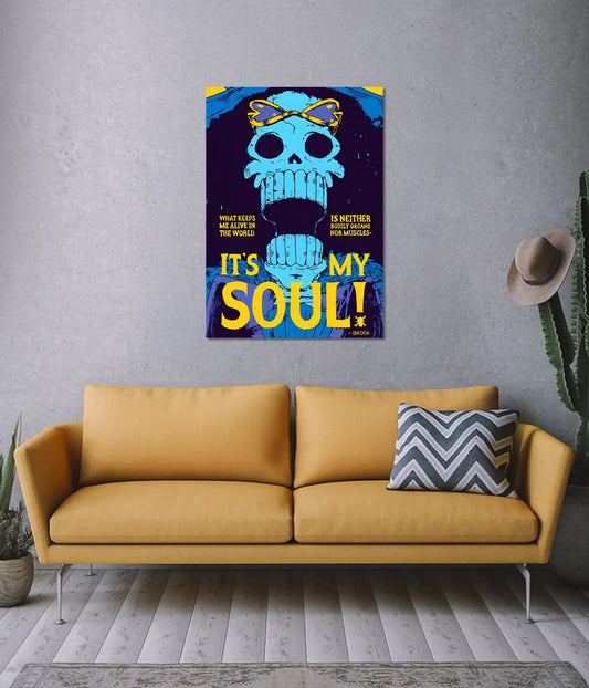 Brook “It’s My Soul!” One Piece Wall Poster on Wall - Everanta