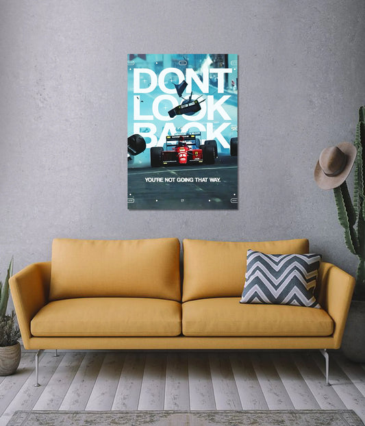 Don’t Look Back – Motivational F1 Racing Poster on Wall - Everanta