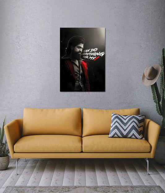 KGF – I Can Do Everything for My Mother Wall Poster on Wall - Everanta