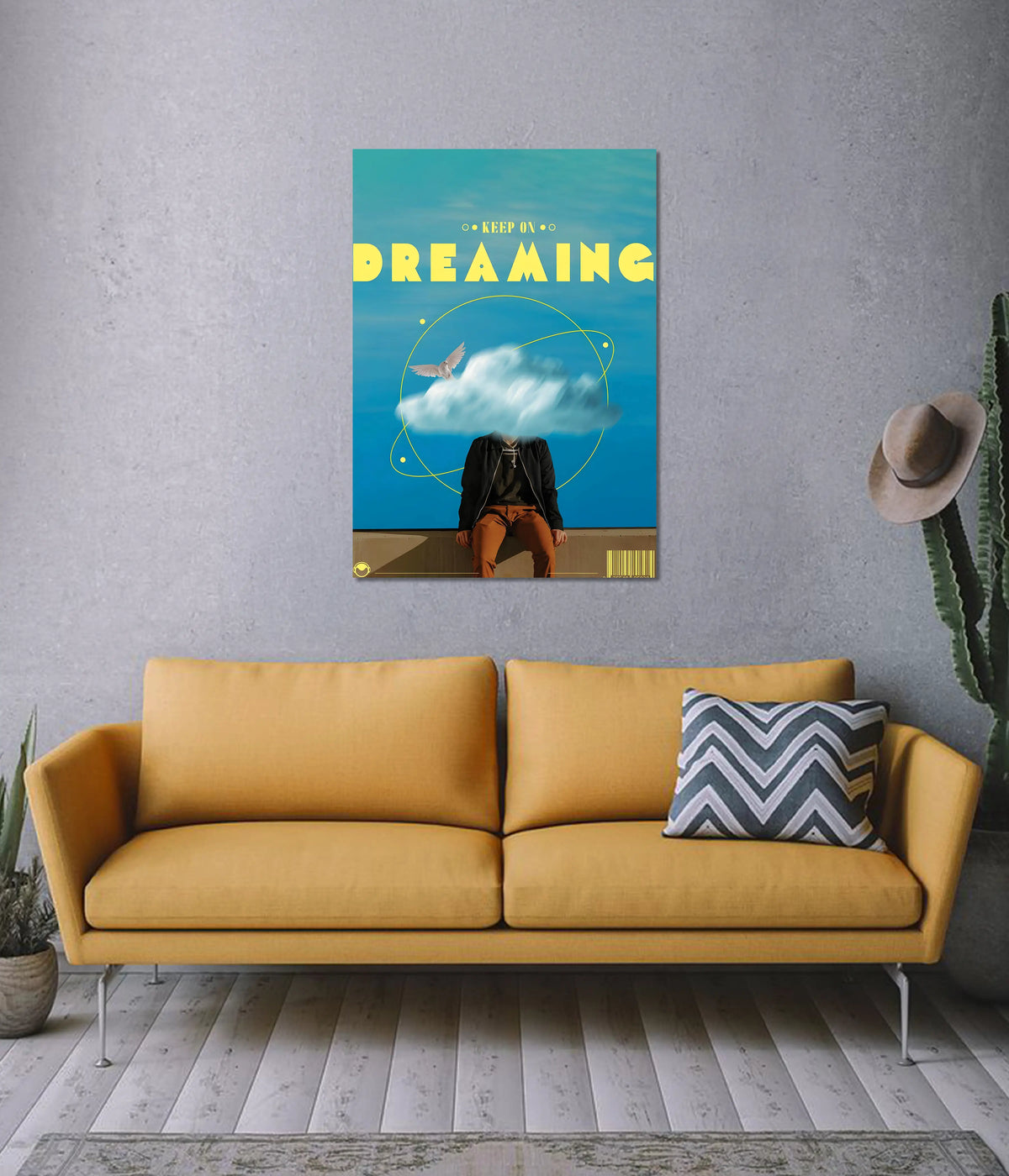 Keep On Dreaming Poster on Wall - Everanta