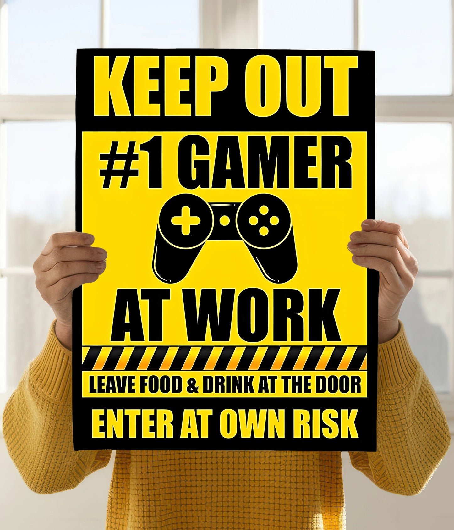 Keep Out #1 Gamer At Work - Gaming Room Poster Holding Image - Everanta