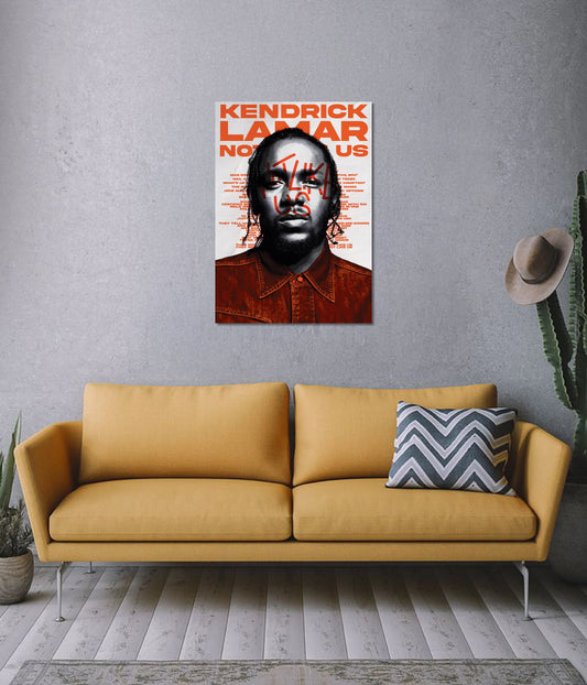 Kendrick Lamar – Not Like Us Wall Poster - Everanta