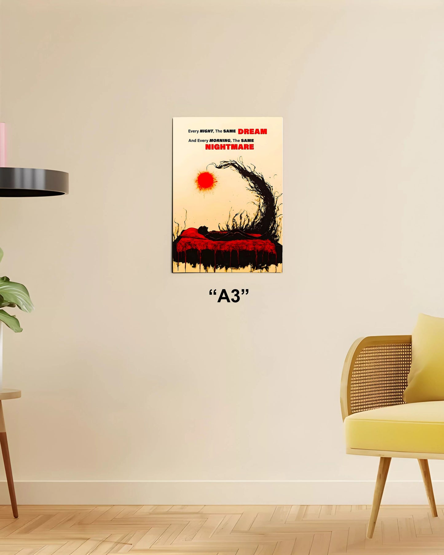 Same Dream, Same Nightmare – Dark Motivational Poster A3 Size - Everanta