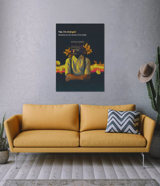 Yes I'm Changed Inspirational Poster on Wall - Everanta