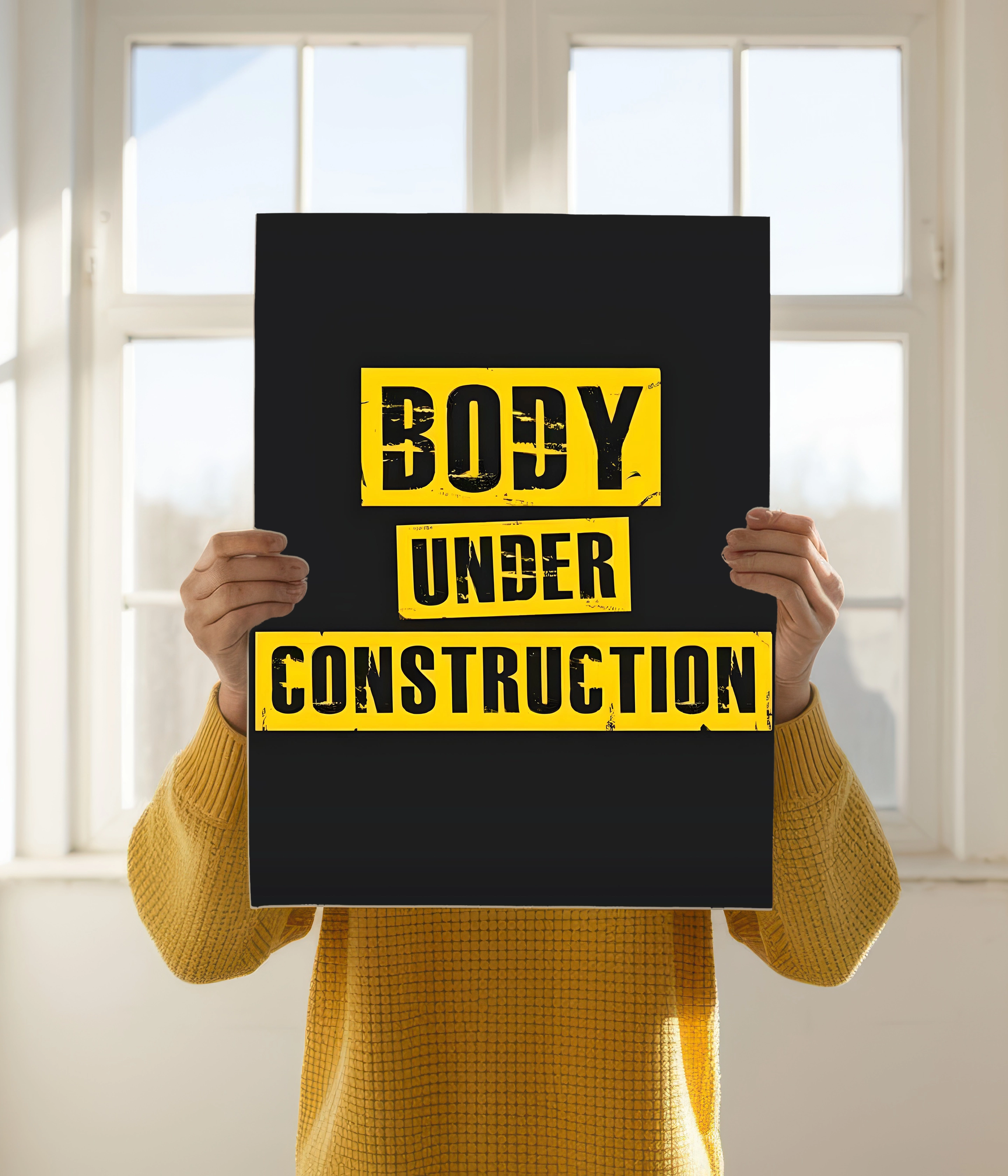 Body Under Construction Motivational Poster Holding Image - Everanta
