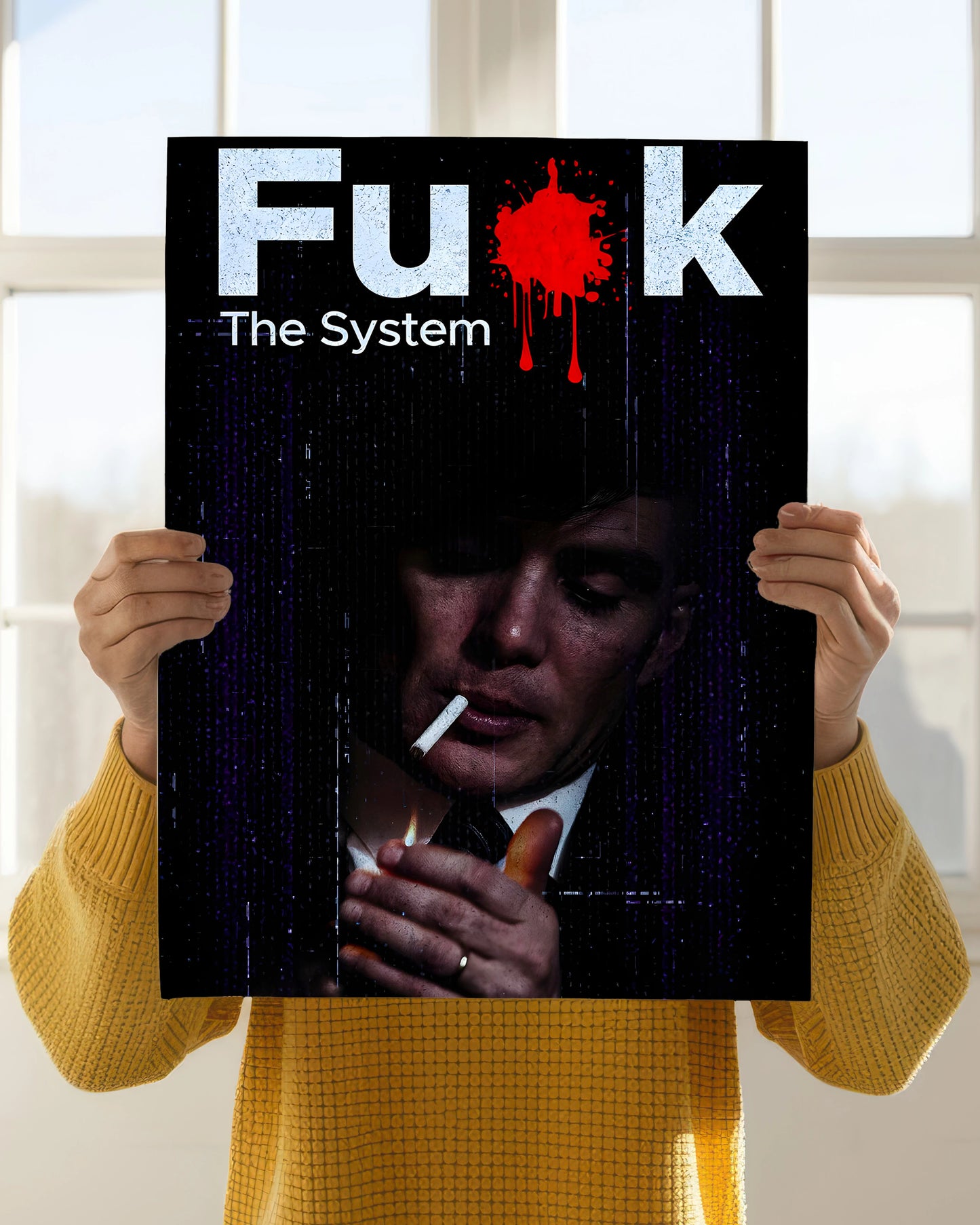 F_CK The System – Peaky Blinders Wall Poster Holding Image - Everanta