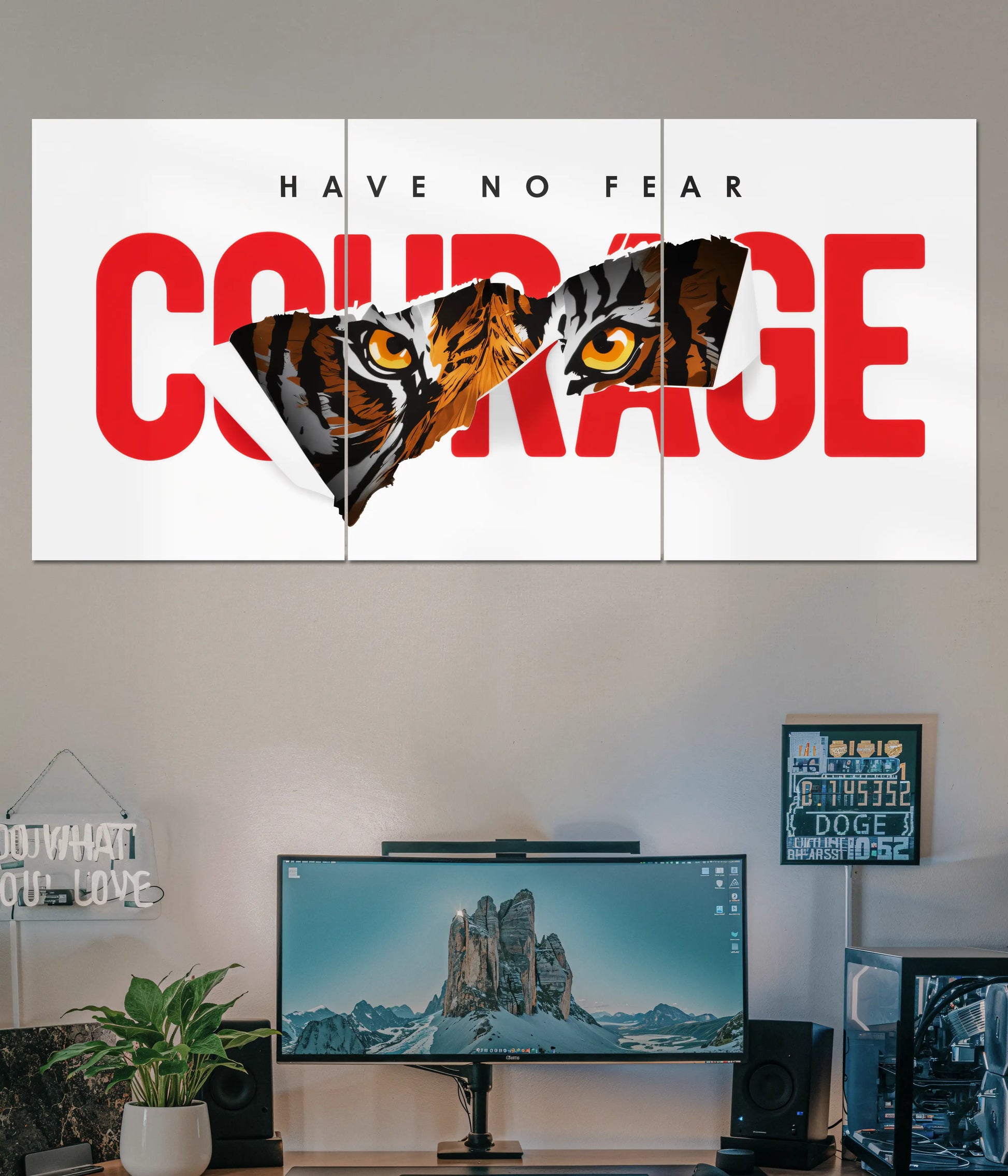 Have No Fear – Courage Tiger Split Poster Main Image - Everanta