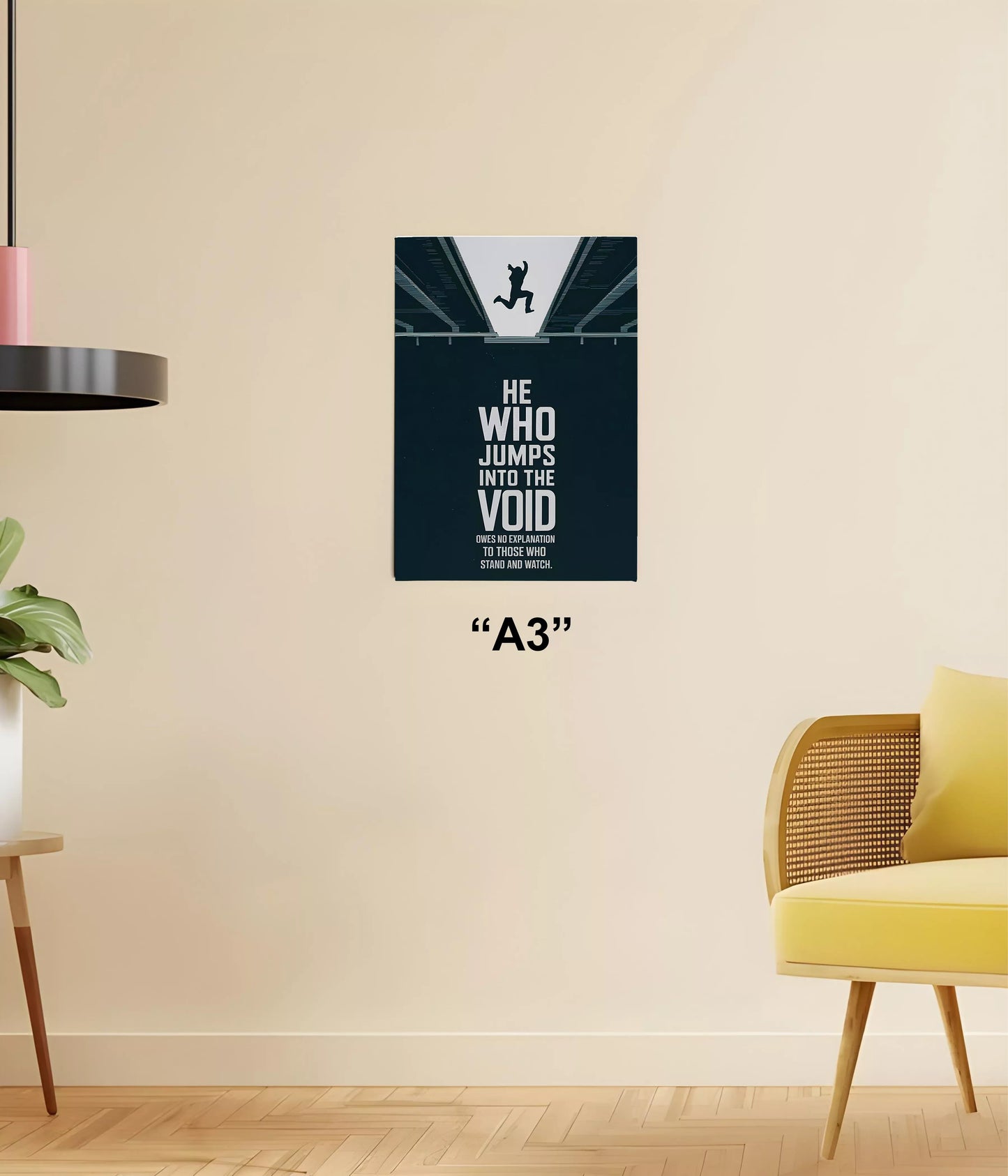 He Who Jumps Into The Void – Motivational Quote Poster A3 Size - Everanta