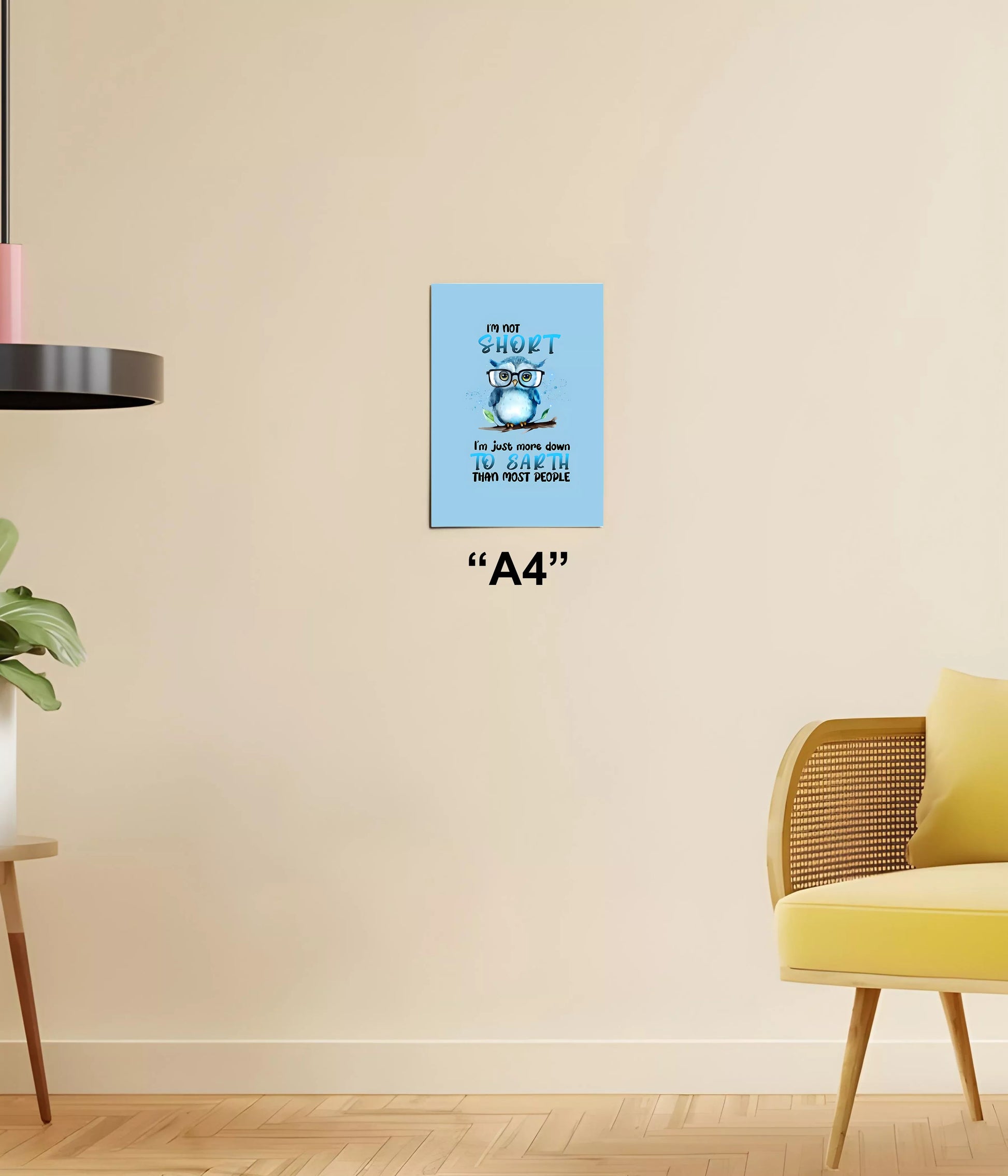 I’m Not Short – Funny Owl Wall Poster A4 Size - Everanta