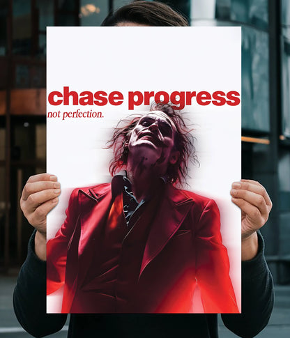 Joker “Chase Progress, Not Perfection” Motivational Poster Main Image - Everanta