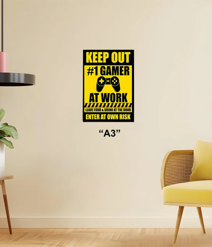 Keep Out #1 Gamer At Work Poster A3 Size - Everanta