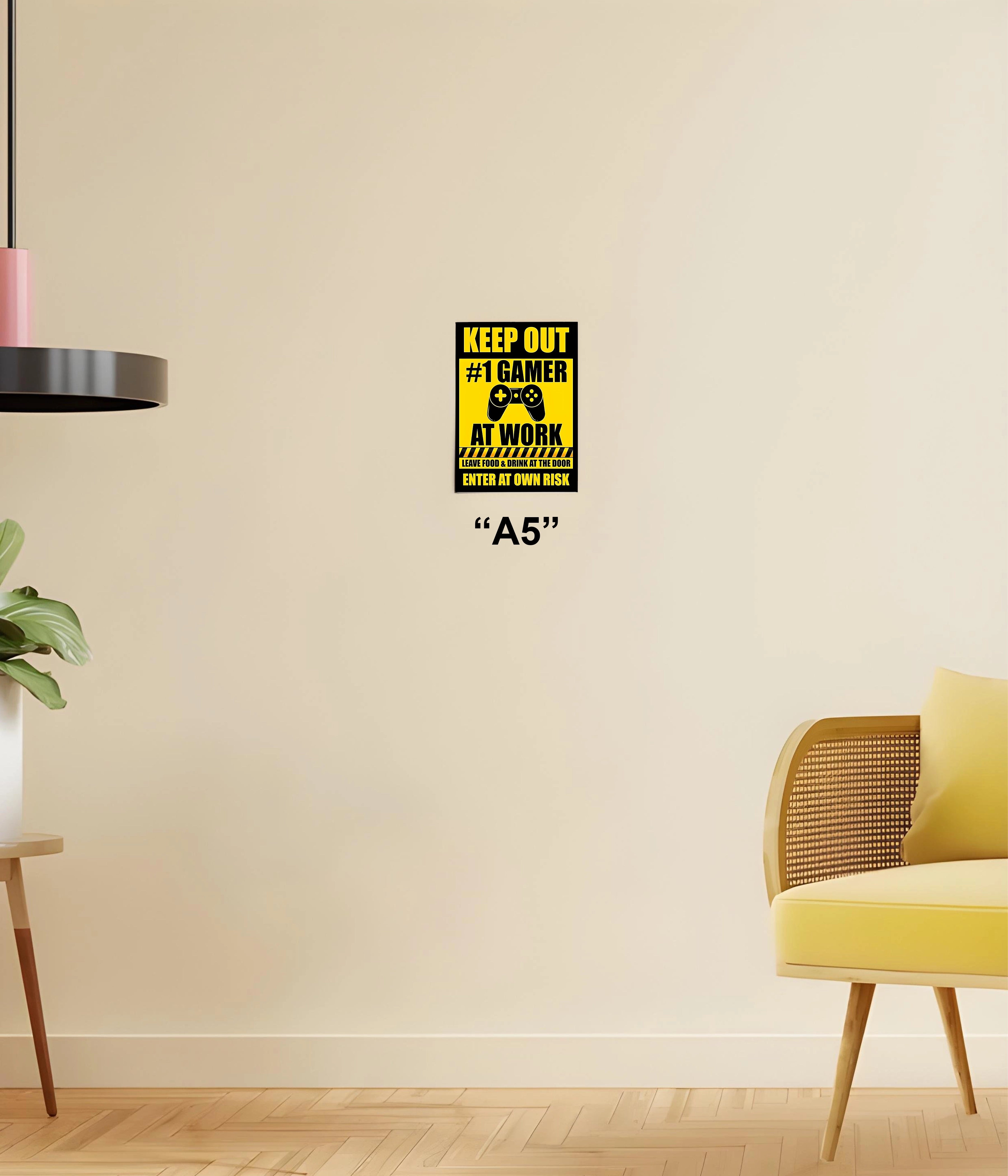 Keep Out #1 Gamer At Work Poster A5 Size - Everanta