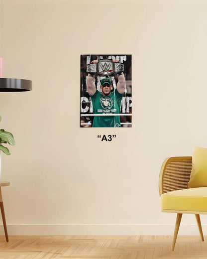 Last Real Champ – John Cena WWE Poster A3 Size - Everanta
