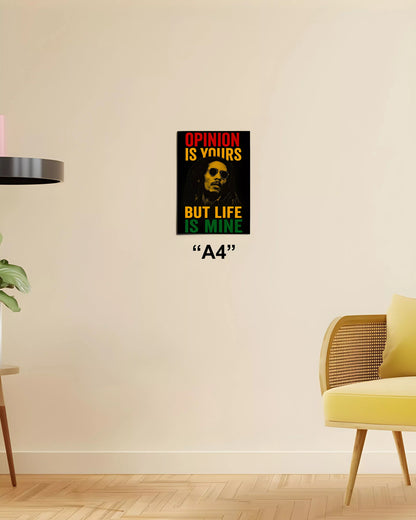 Life Is Mine – Bob Marley Wall Poster A4 Size - Everanta