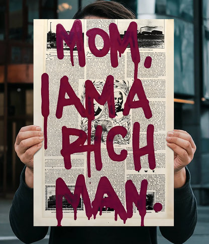 Mom, I Am A Rich Man Wall Poster Main Image - Everanta