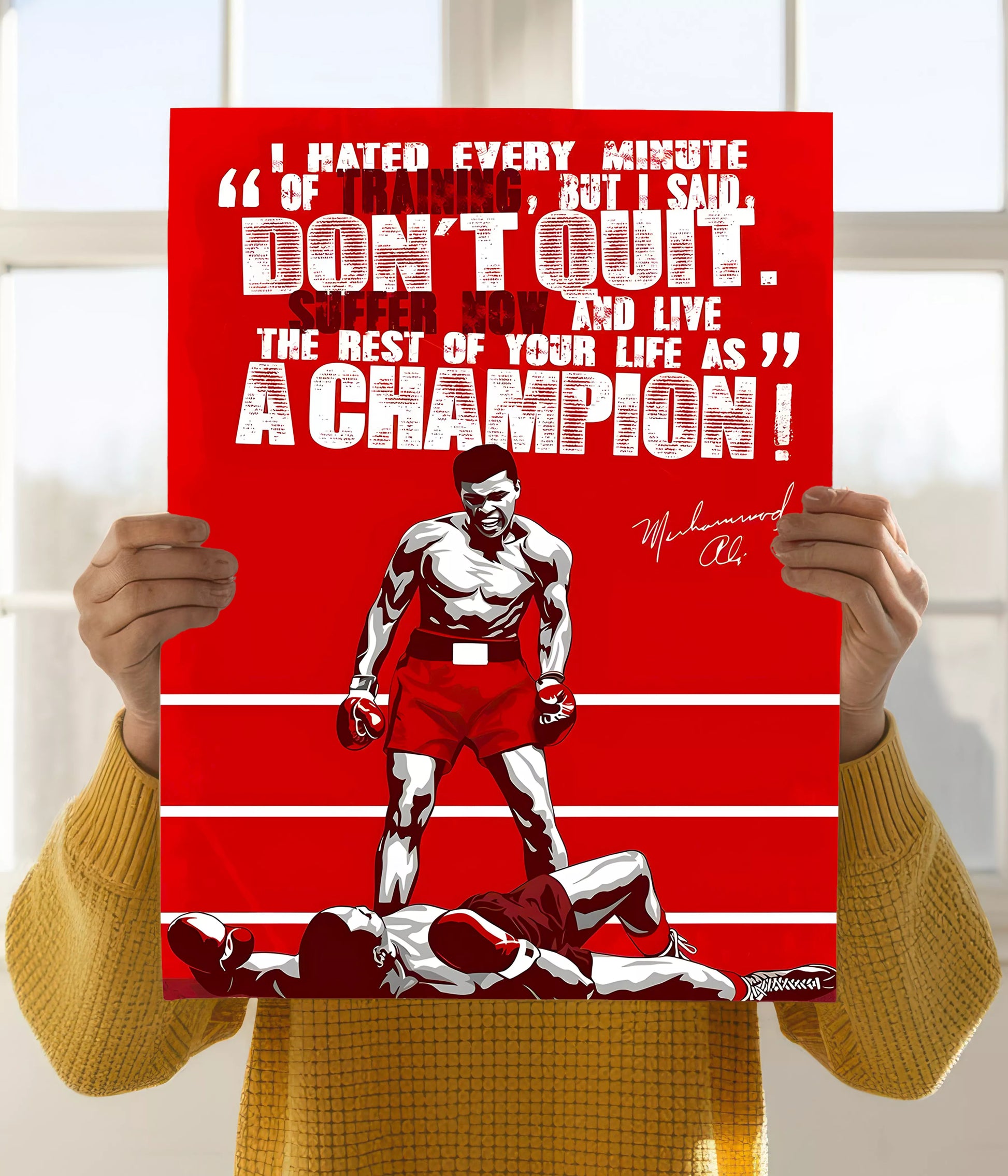 Muhammad Ali – Champion’s Mindset Wall Poster Holding Image - Everanta