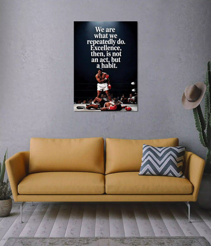 Muhammad Ali Excellence Is a Habit Motivational Poster on Wall - Everanta