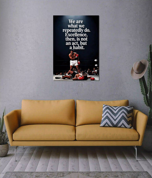 Muhammad Ali Excellence Is a Habit Motivational Poster on Wall - Everanta