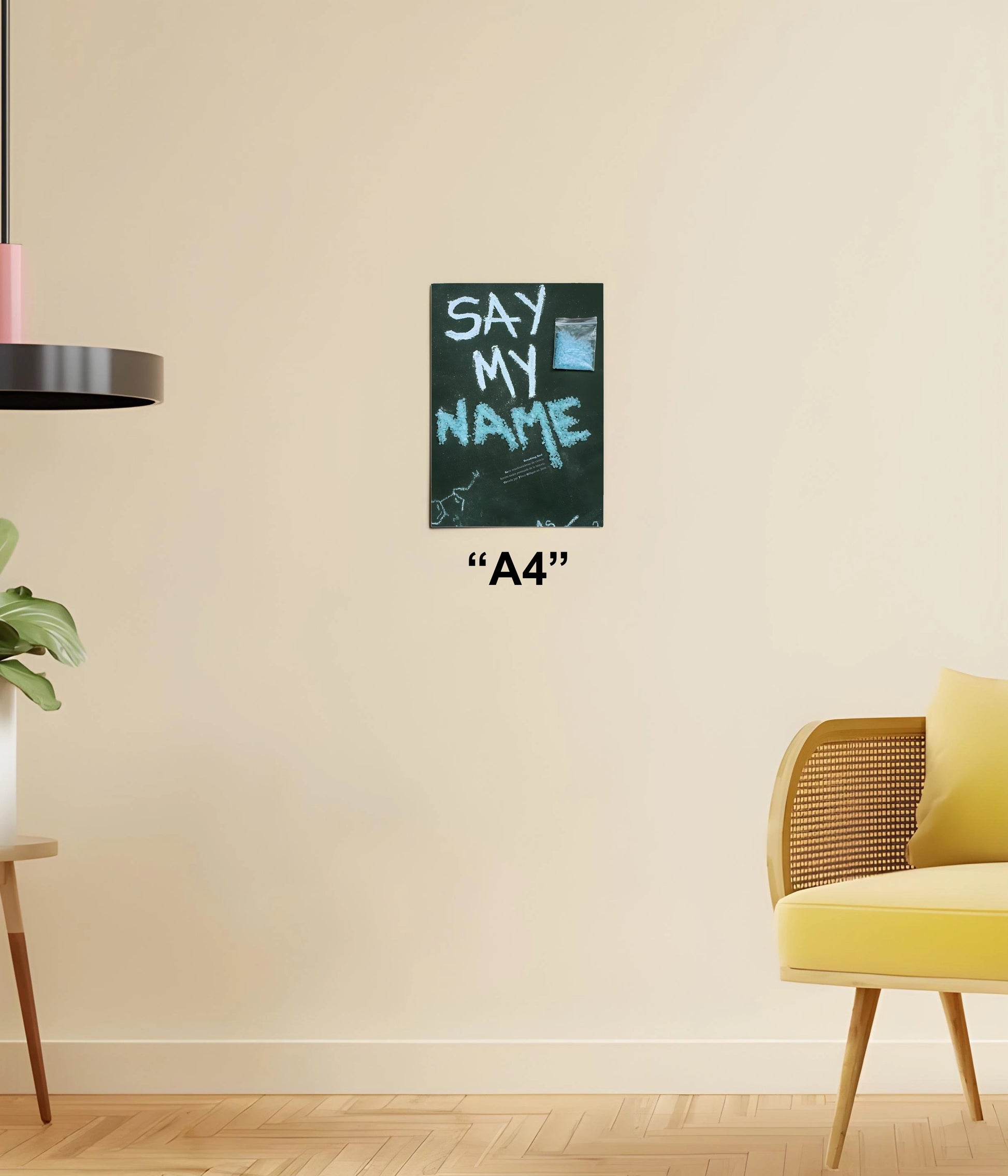 Say My Name – Breaking Bad Poster for True Fans A4 Size - Everanta
