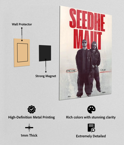 Seedhe Maut – Encore × Calm Metal Poster Instructions - Everanta