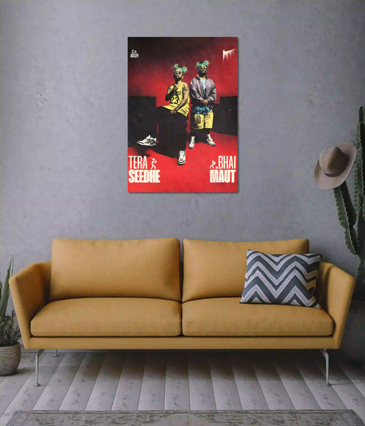 Seedhe Maut Tera Bhai Seedhe Wall Poster on Wall - Everanta