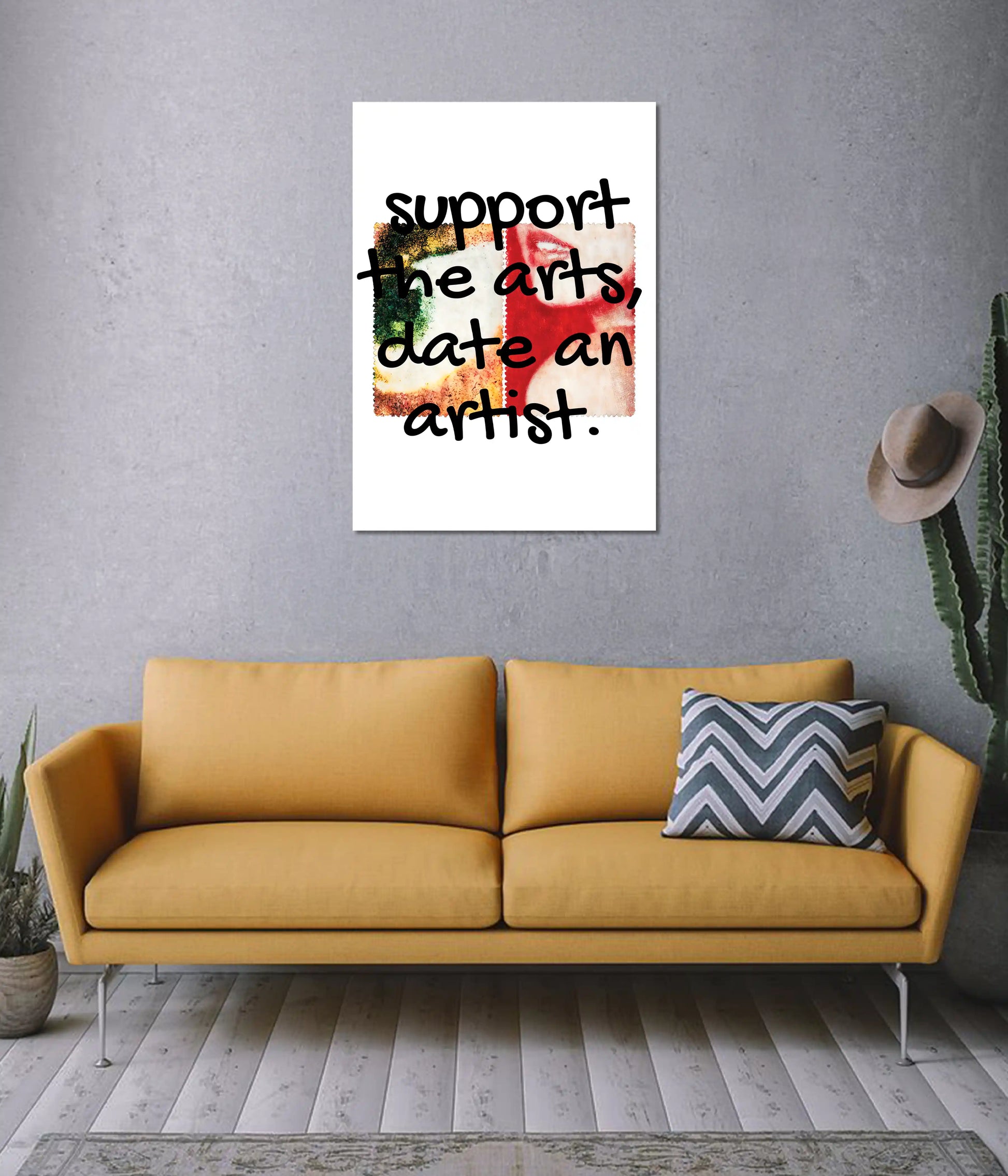 Support The Arts Aesthetic Wall Poster on Wall - Everanta