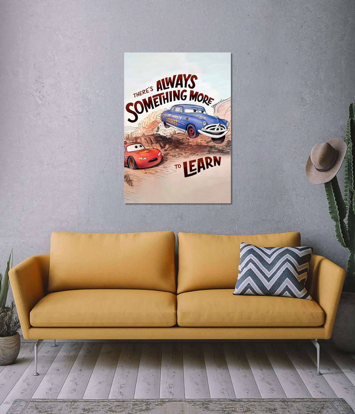 There’s Always More to Learn - Cars Motivation Poster on Wall - Everanta