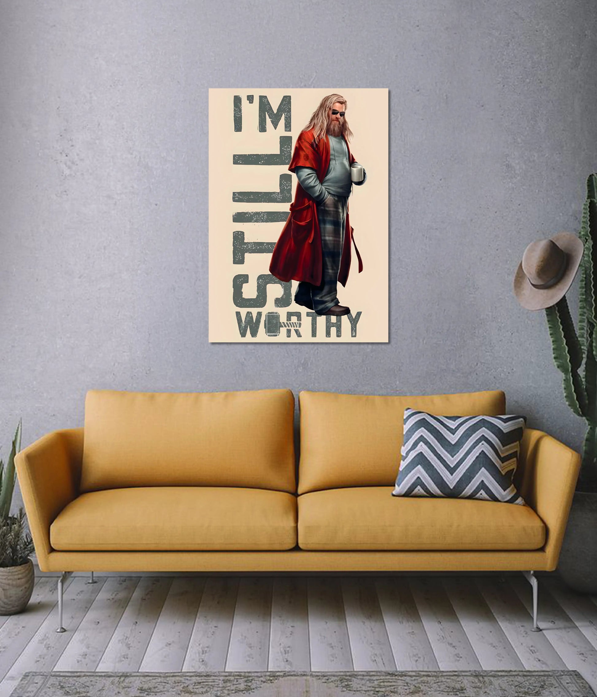Thor “I’m Still Worthy” Wall Poster on Wall - Everanta