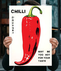 Too Hot for Your Taste – Chilli Poster