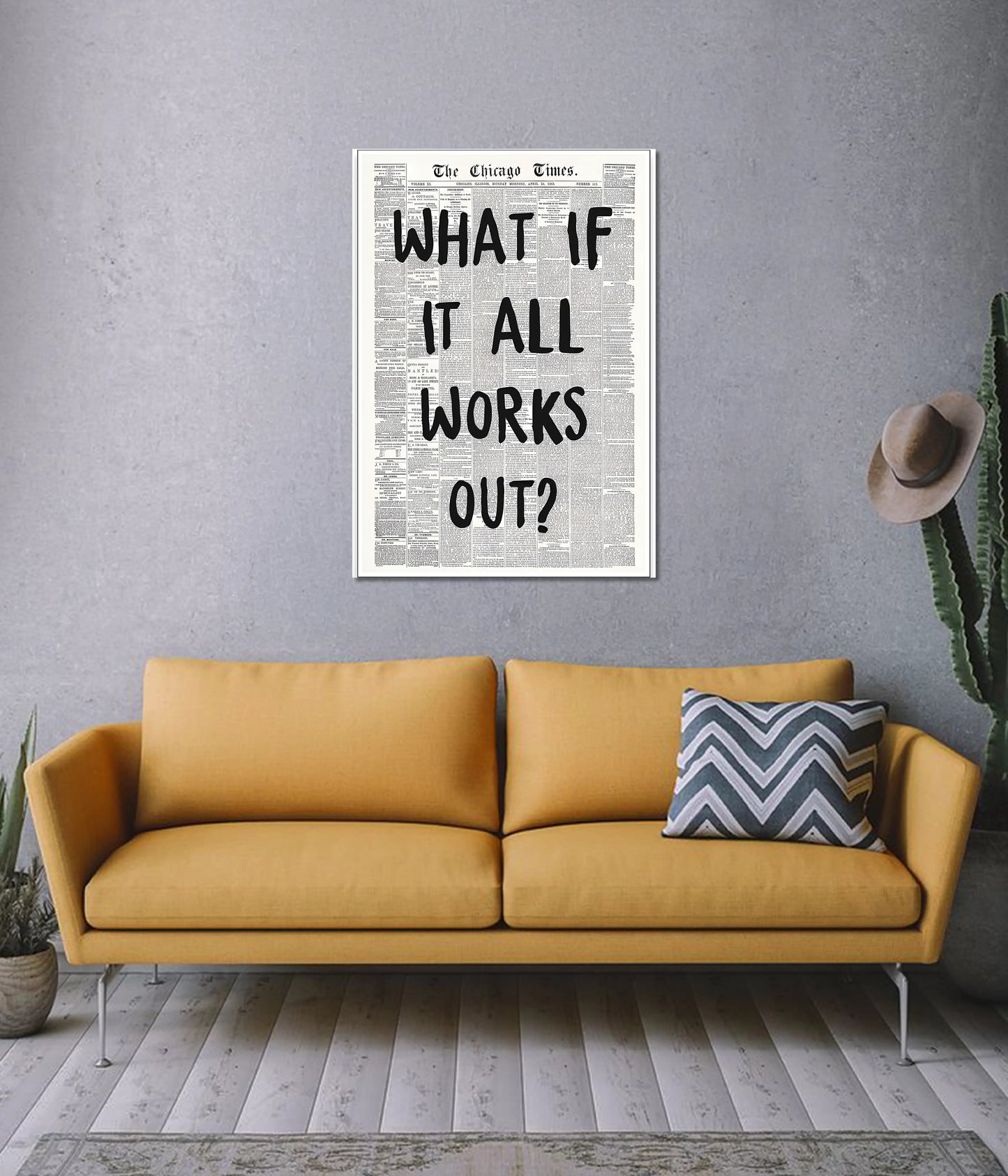 What If It All Works Out? Wall Poster on Wall - Everanta
