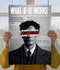 What If It Works? Motivational Poster