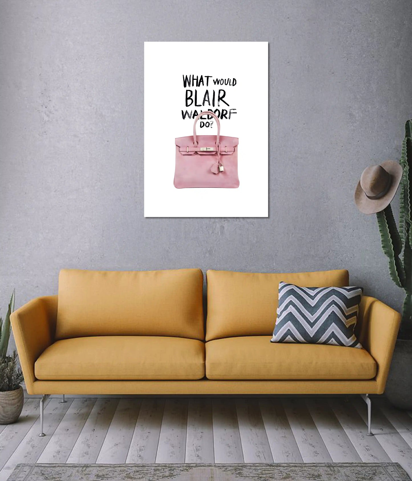 What Would Blair Waldorf Do? – Fashion Poster on Wall - Everanta