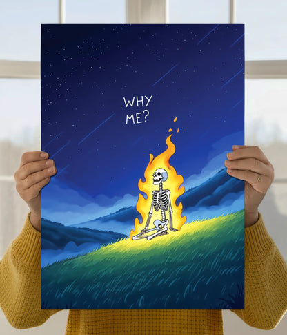 Why Me? Burning Skeleton Aesthetic Poster