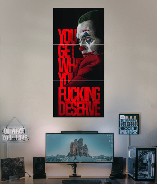 You Get What You Deserve - Joker Split Wall Poster Main Image - Everanta