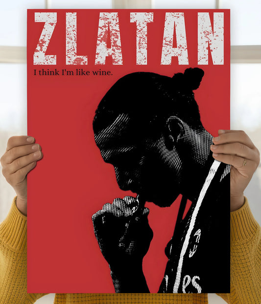 Zlatan Ibrahimović – “Like Wine” Wall Poster Main Image - Everanta