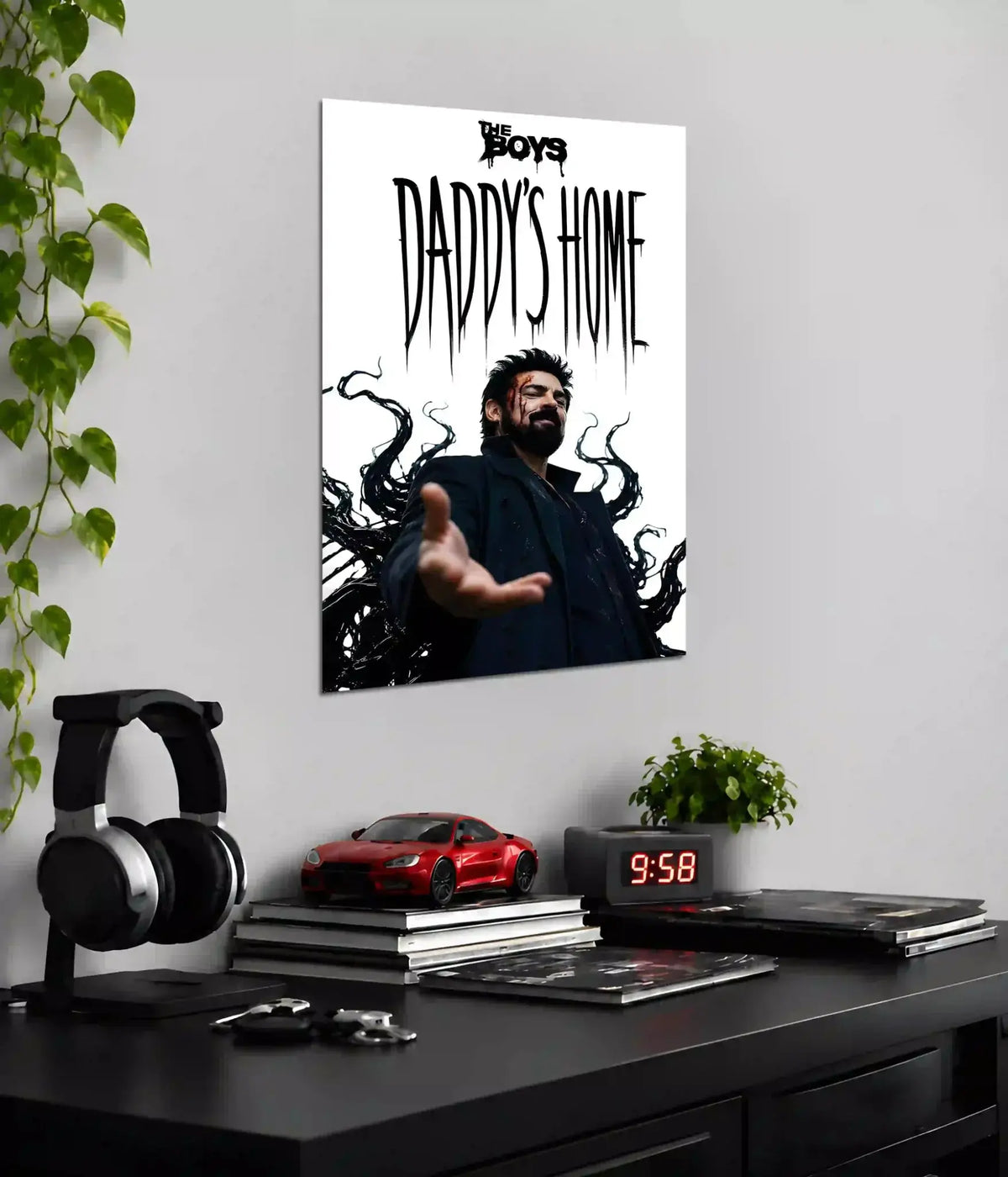 Billy Butcher Daddy's Home wall poster displayed above a desk - Everanta